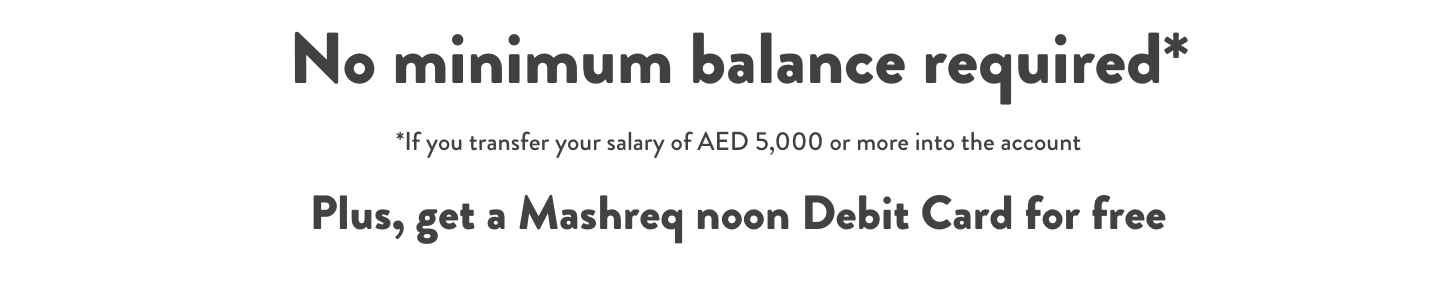 https://digital.mashreqbank.com/onlinebanking/steps/casa/noon?product=NOON&utm_source=noon&utm_medium=promos&utm_campaign=noon_savings_account&customer_code=True